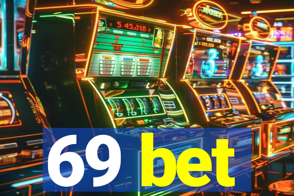 69 bet